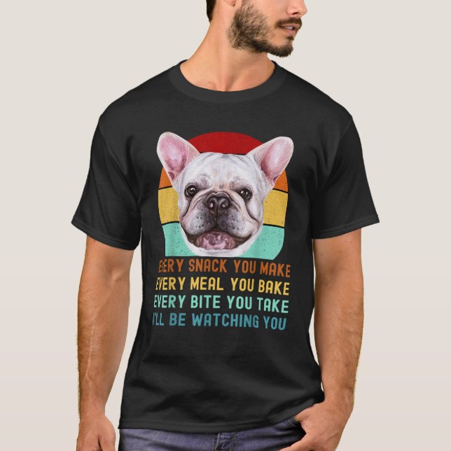 Camiseta Frenchie ou cachorro francês Cachorro todo lanche  (Frente)