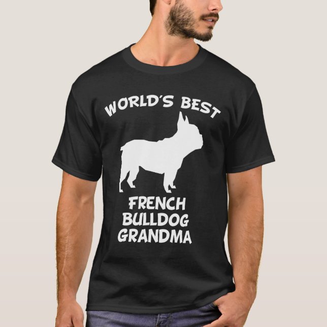 Camiseta Frenchie Words Best French Bulldog Grandma Dog O (Frente)