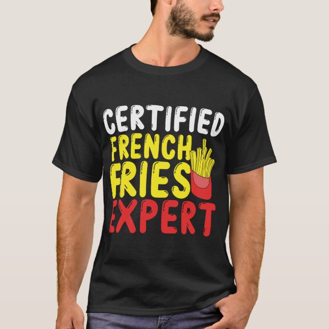 Camiseta Frente de Especialista em Fries Franceses Certific (Frente)