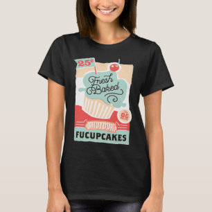 Camiseta Fresco de pancada Fresco Fresco Fucupcakes Cupcake