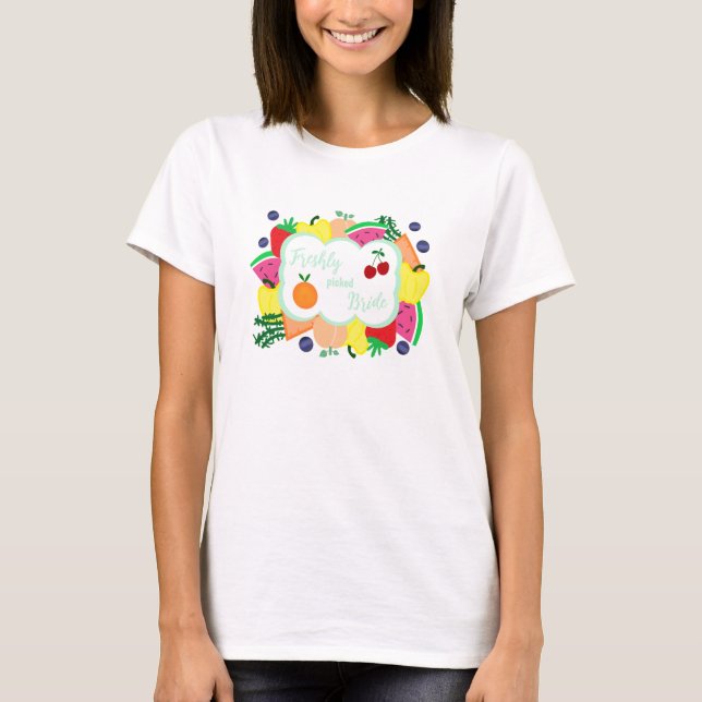 Camiseta Freshly Picked Bride Bridal Shower (Frente)