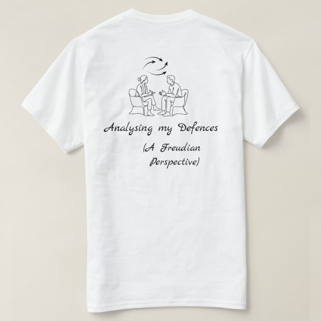 Camiseta Freud Analisando Minhas Defesas Saúde Mental (Verso do Design)