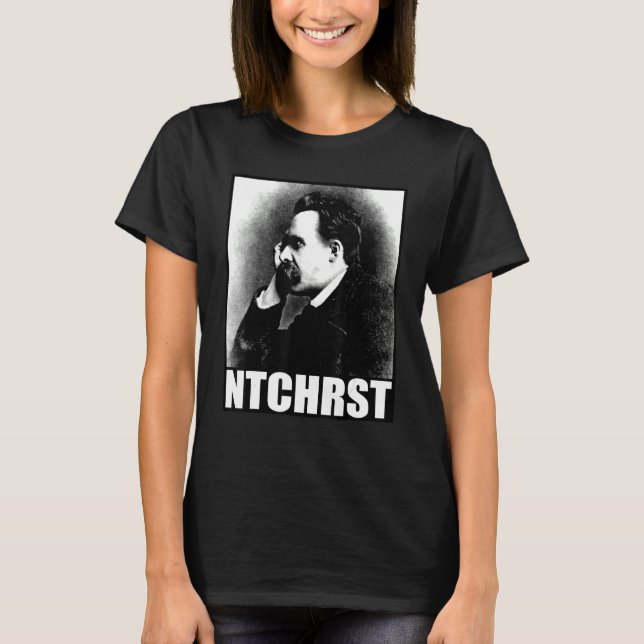 Camiseta Friedrich Nietzsche Antichrist Ntchrst Funny Meme (Frente)