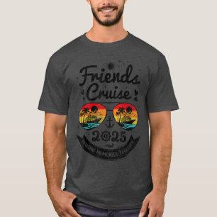 Camiseta Friends Cruise 2025 Beach Vacation Vintage Cruise