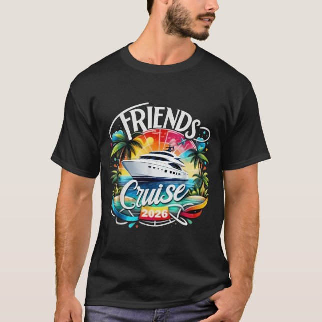Camiseta Friends Cruise 2026 Cruise Squad 2026 Funny Friend (Frente)