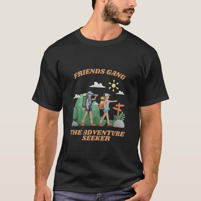 Camiseta Friends Gang Adventure Seeker Matching Friend  (Frente)