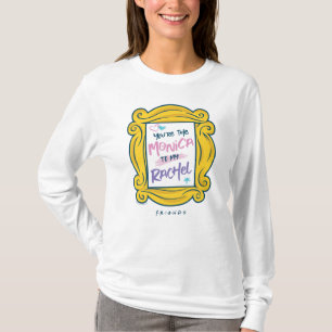 Camiseta FRIENDS™ Olho mágico Você é a Monica para a minh