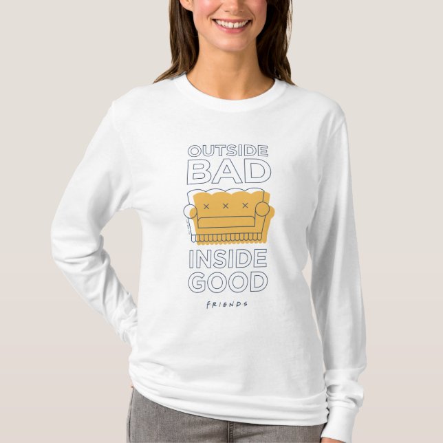Camiseta FRIENDS™ | Por Fora Mau, Por Dentro Bom (Frente)