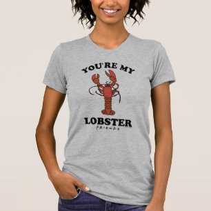 Camiseta FRIENDS™   Você é minha Lagosta
