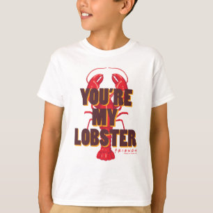 Camiseta FRIENDS™ Você é minha Lagosta