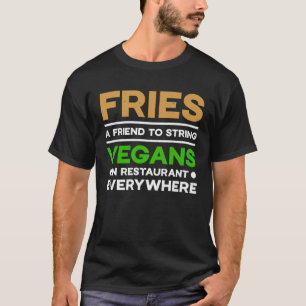 Camiseta Fries vegans no restaurante em todo lugar Cotação