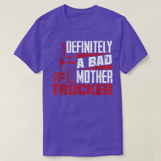 Camiseta Fright Truck Driving Trucker Definitely A Bad Moth (Frente do Design)