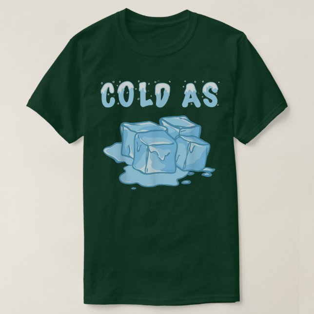 Camiseta Frio como Cubos de Gelo Neve Legal Flocos de Neve  (Frente do Design)