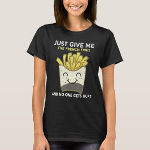 Camiseta Fritas Francesas Engraçadas Fries Rápidas Foodie F
