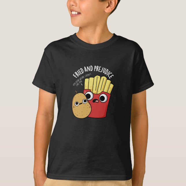Camiseta Fritas Fritadas E Prejudicação Fritas Funerárias T (Frente)