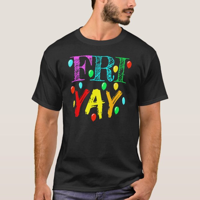 Camiseta FriYay  Teacher Weekend Friday Back To School (Frente)