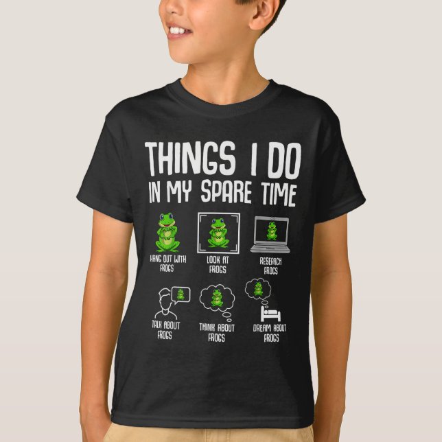 Camiseta Frog Things I Do In My Spare Time Women Kids Girls (Frente)