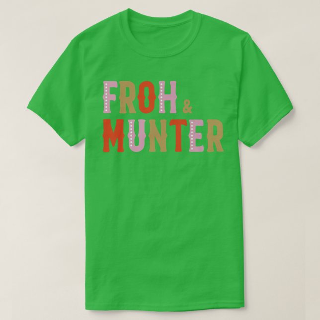 Camiseta Froh & Munter European Joy And Happy Holiday  (Frente do Design)