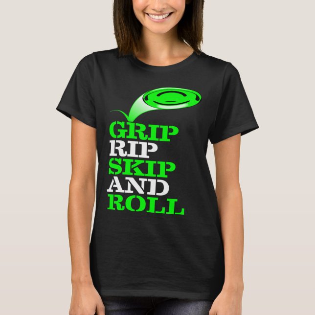 Camiseta Frolf   Frisbee Golf   Grip Rip Skip and Roll (Frente)