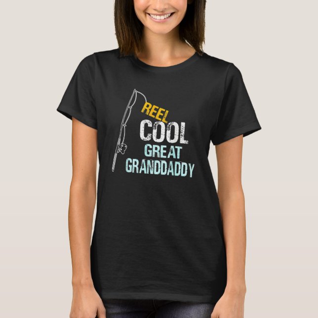 Camiseta From Great Grandchildren Reel Cool Great Granddadd (Frente)