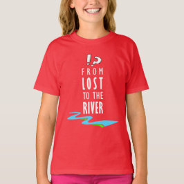 Camiseta From lost to the river