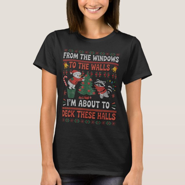 Camiseta From The Windows To The Walls Raccoon Christmas Ug (Frente)