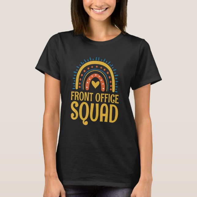 Camiseta Front office Squad for a School Secretary (Frente)