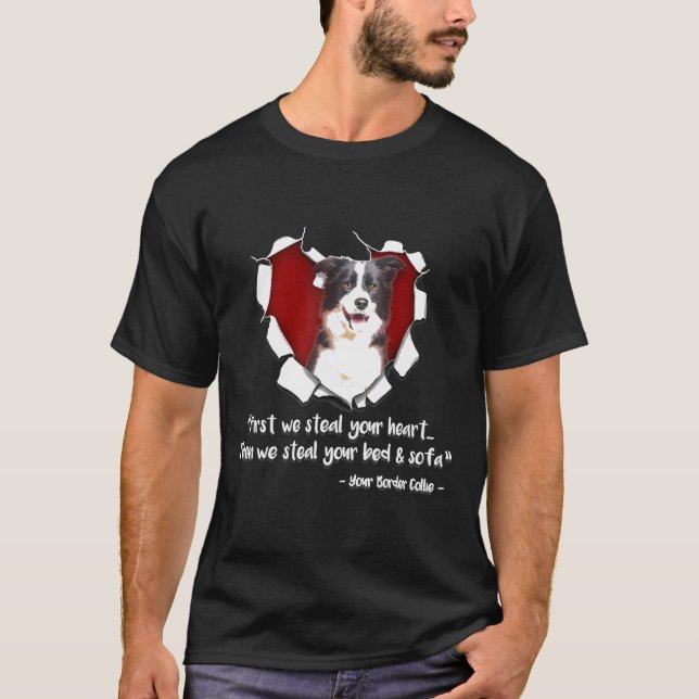 Camiseta Fronteira Collie-Primeiro Roubamos Seu Coração E E (Frente)