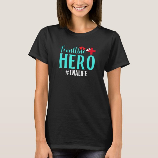 Camiseta Frontline Hero Cna Life Worker Frontline Essential (Frente)