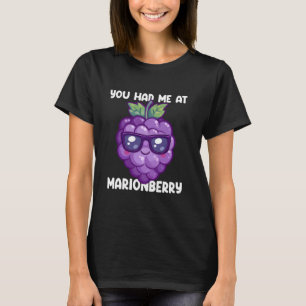 Camiseta Fruta Do Jardineiro Que Você Me Teve Na Marionberr