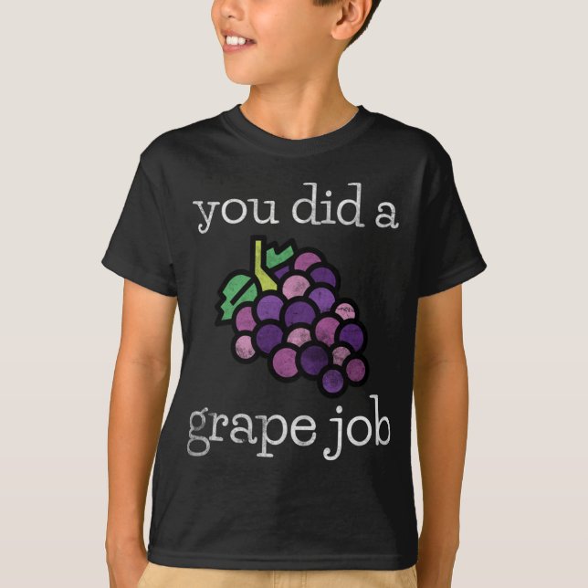 Camiseta Fruta Engraçado Você Fez Uma Apreciação De Trabalh (Frente)