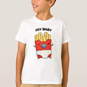 Camiseta Fry Baby Engraçado Fries Franceses