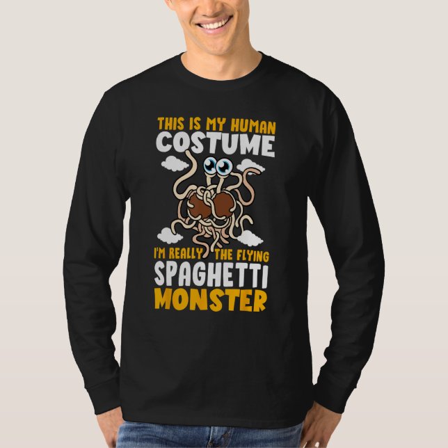 Camiseta FSM My Human Costume I'm Really The Flying Spaghet (Frente)