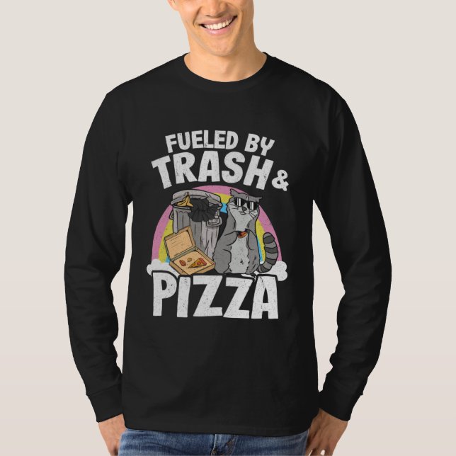 Camiseta Fueled By Trash And Pizza Raccoon 2 (Frente)