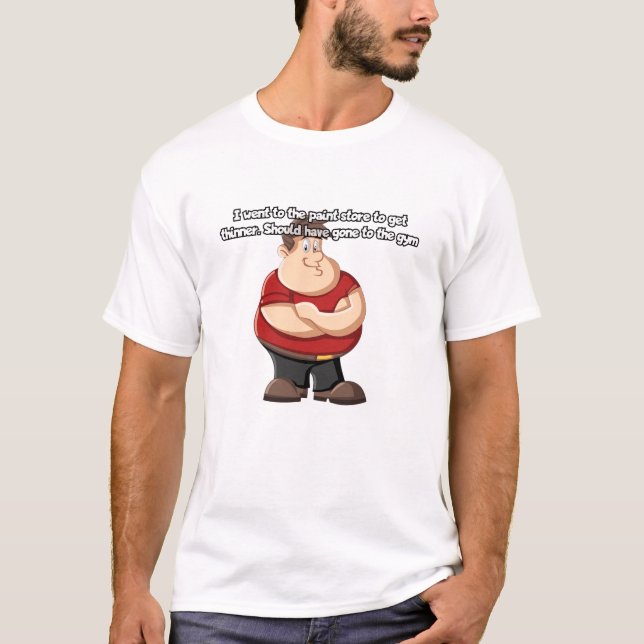 Camiseta Fui à loja de tintas para ficar mais magro. (Frente)