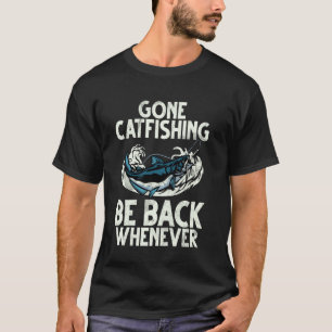 Camiseta Fui Catfishing Voltarei Quando Peixe-Gato