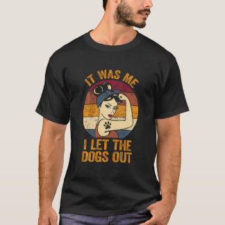 Camiseta Fui Eu Que Deixei Os Cachorros Saírem Camiseiros C