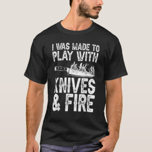 Camiseta Fui Feito Para Brincar Com Facas Culinárias De Che