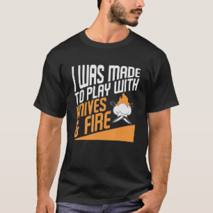 Camiseta Fui Feito Para Brincar Com Facas E Che Culinário