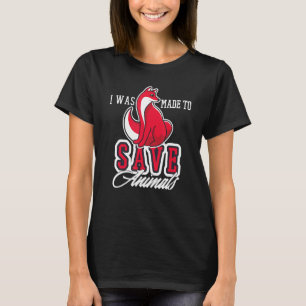 Camiseta Fui Feito Para Salvar Direitos Animais