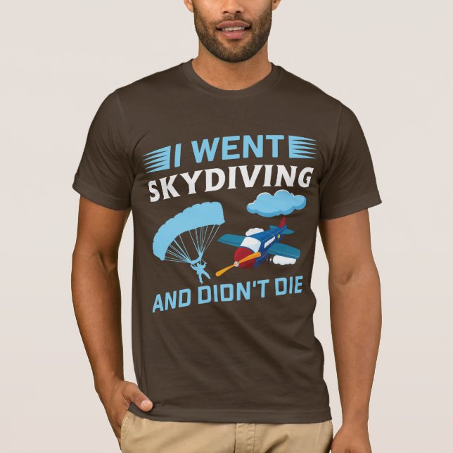 Camiseta Fui paraquedismo e não morri (Frente)