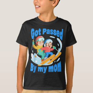 Camiseta Fui ultrapassado pela minha mãe esquiando viagem d