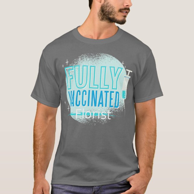 Camiseta Fui Vacinado Florista (Frente)