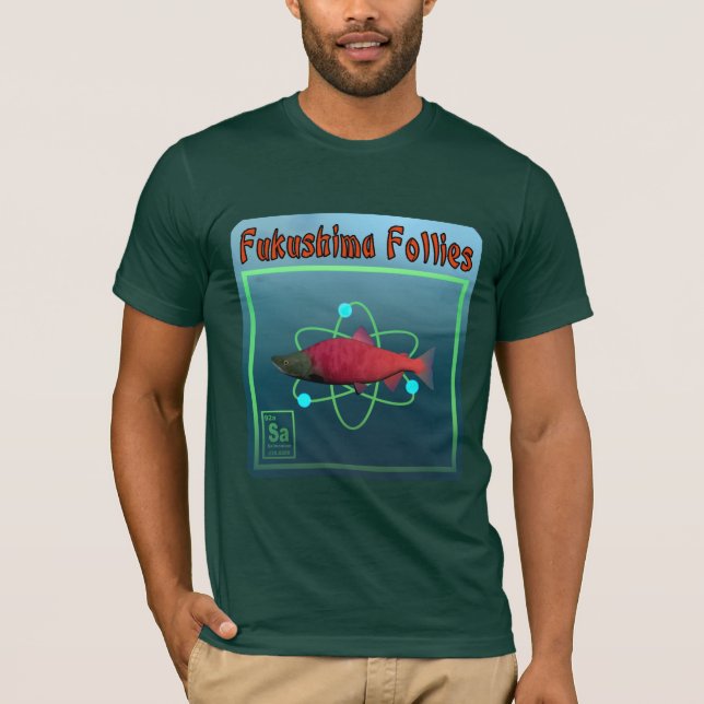 Camiseta Fukushima Follies (Frente)