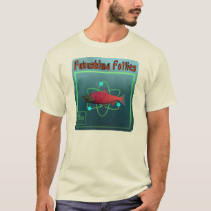 Camiseta Fukushima Follies