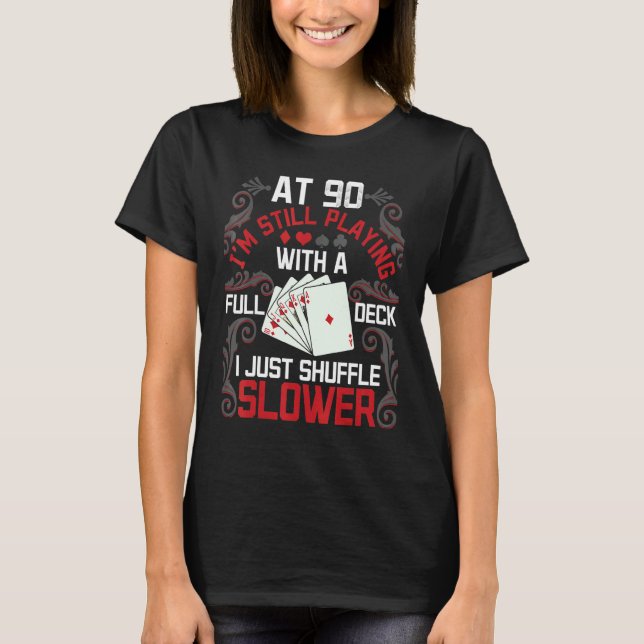 Camiseta Full House Card Hand 90th Birthday 90 Year Old Car (Frente)