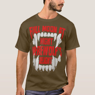 Camiseta Full Moon At Night Werewolfs Delight Design For Wo