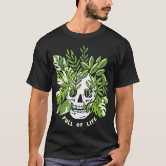 Camiseta Full Of Life Skull Gardening