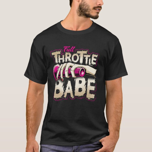 Camiseta FULL THROTTLE BABE Biker Dirt bike Motocross  tees (Frente)