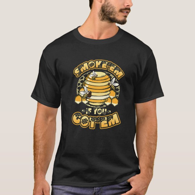 Camiseta Fuma-os se você tem colmeia (Frente)